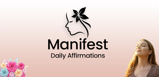 Header image for Manifest - Daily Affirmations