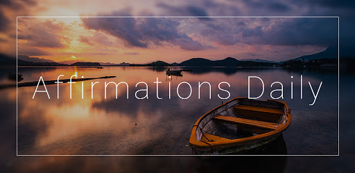 Header image for Affirmations Daily - Positive
