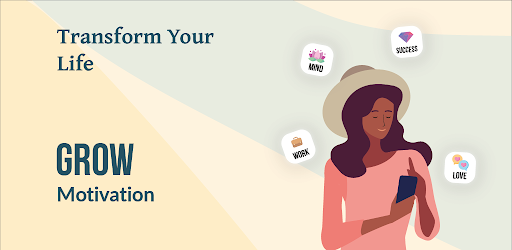 Header image for GROW — Motivation,Daily Quotes