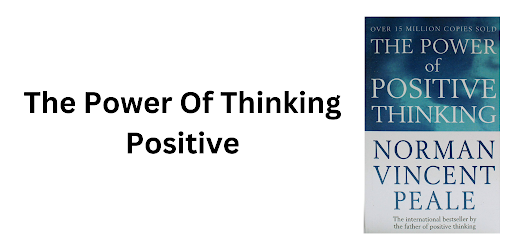 Header image for The Power Of Positive Thinking